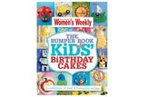 The Bumper Book of Kids' Birthday Cakes - The Australian Women's Weekly