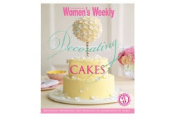 Decorating Cakes - The Australian WomenÕs Weekly