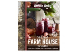 Farm House Cooking - The Australian WomenÕs Weekly