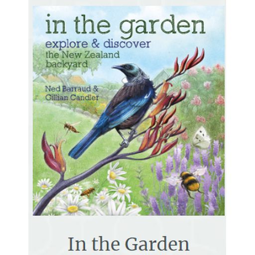 In The Garden By Ned Barraud & Gillian Candler - Bateman Books