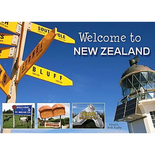 Welome to New Zealand By Josh Easby 